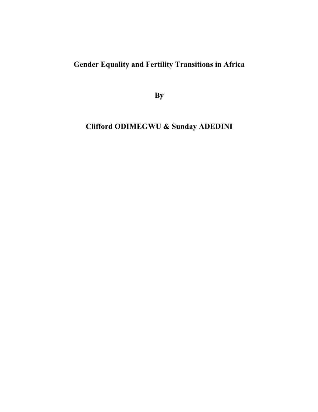 Gender Equality and Fertility Transitions in Africa by Clifford