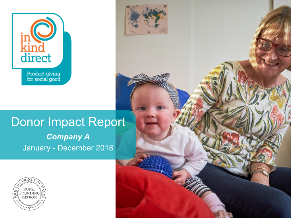 Donor Impact Report Company a January - December 2018