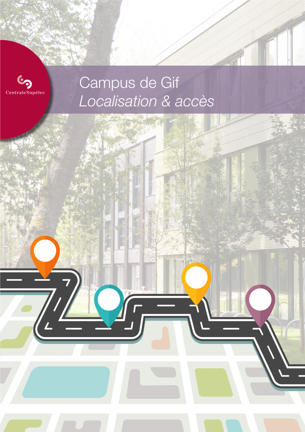 Campus De Gif Localisation & Accès