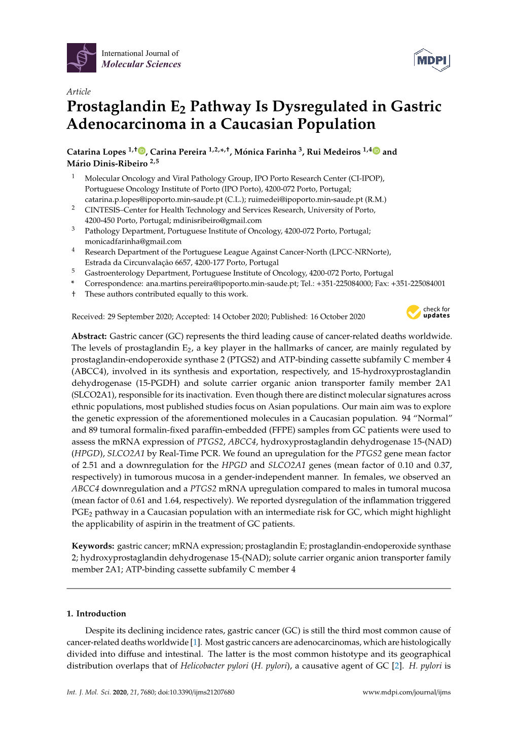 Prostaglandin E2 Pathway Is Dysregulated in Gastric Adenocarcinoma in a Caucasian Population