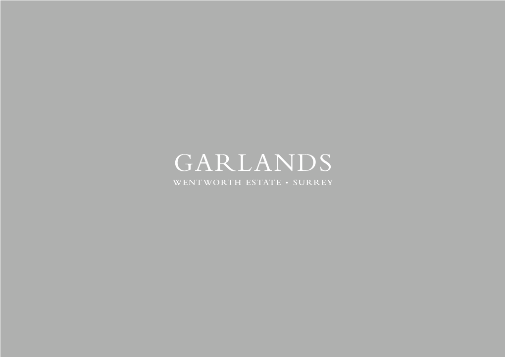 Garlands Wentworth Estate • Surrey