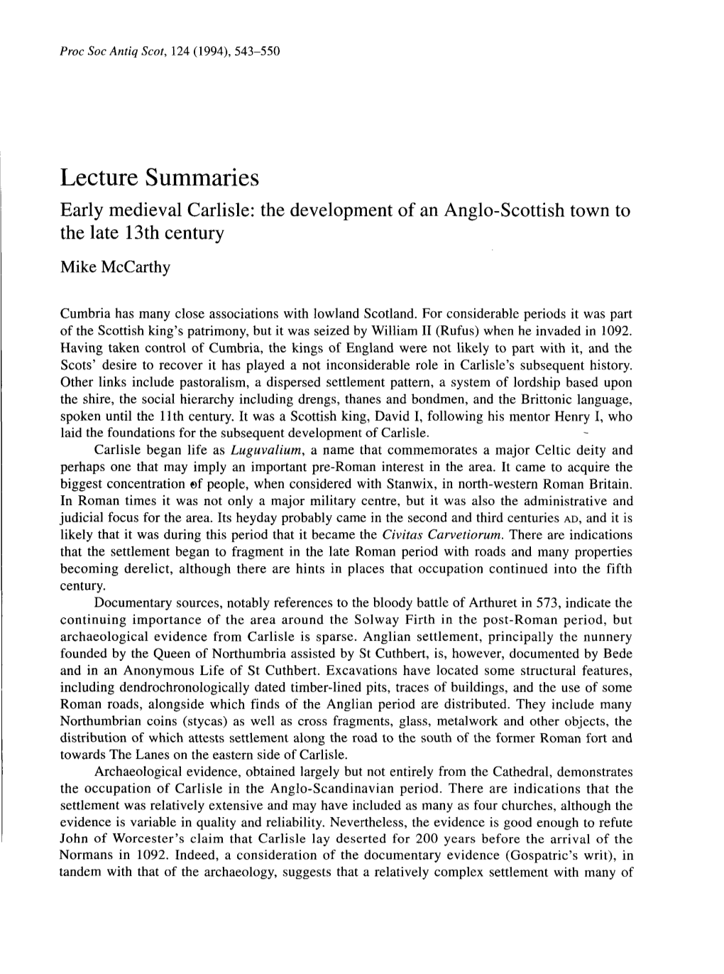 Lecture Summaries Early Medieval Carlisle: the Development of an Anglo-Scottish Town to the Late 13Th Century Mike Mccarthy