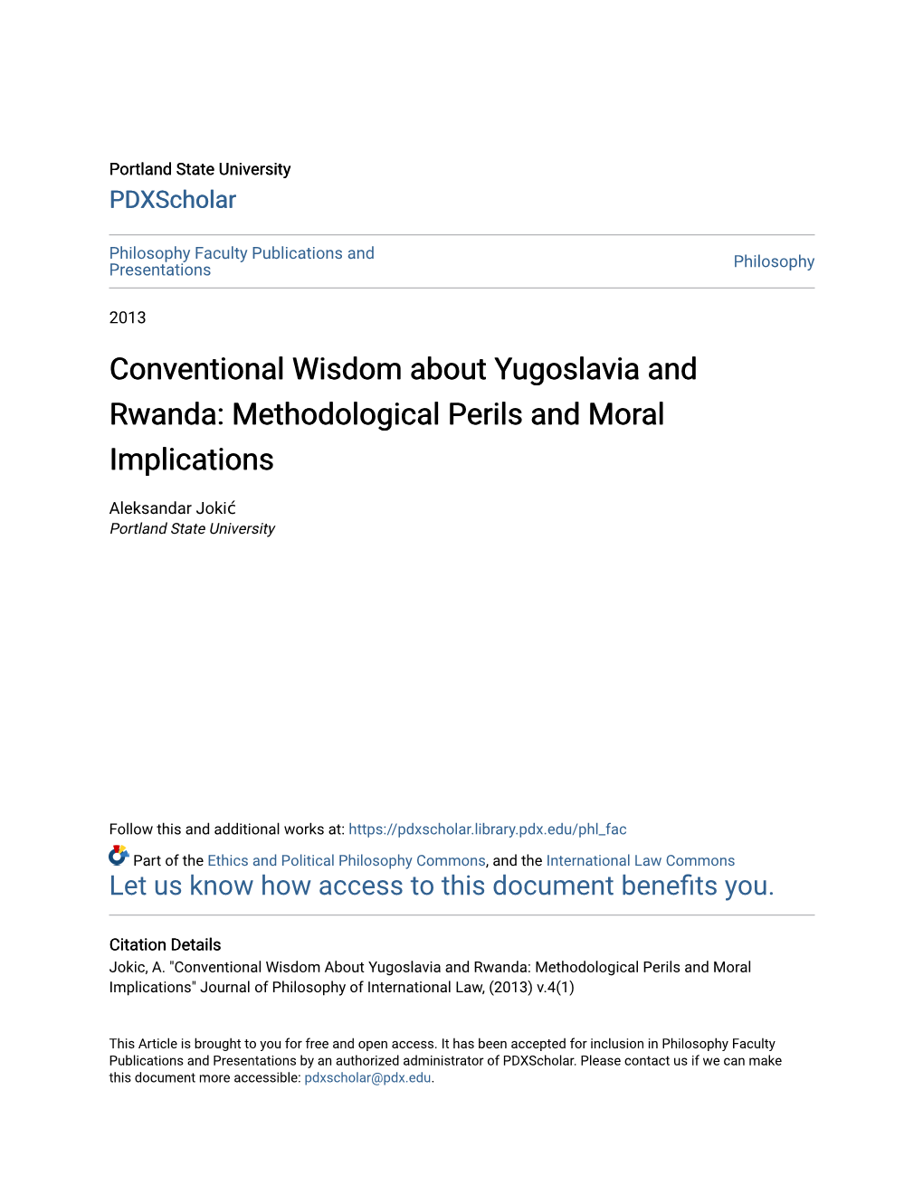 Conventional Wisdom About Yugoslavia and Rwanda: Methodological Perils and Moral Implications