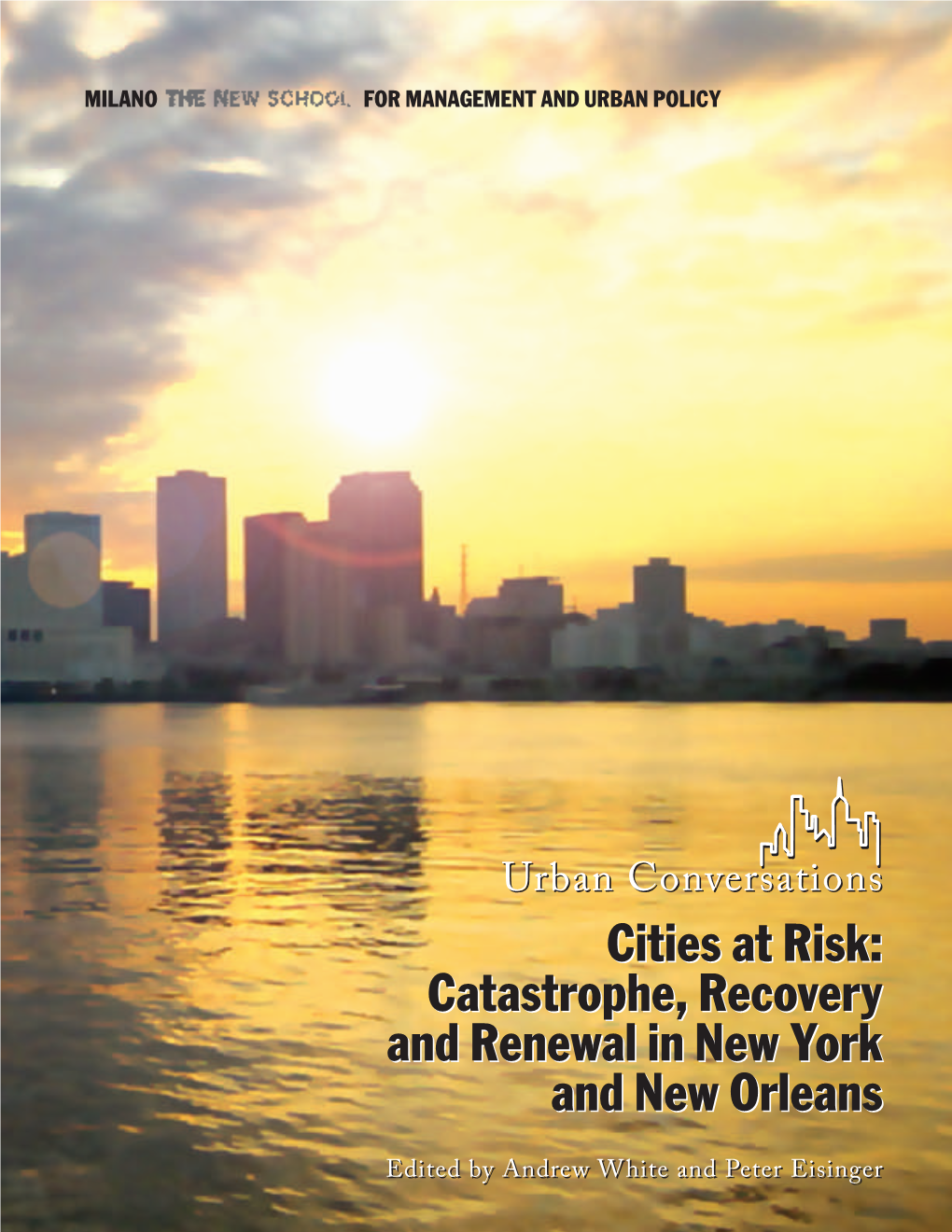 Cities at Risk: Catastrophe, Recovery