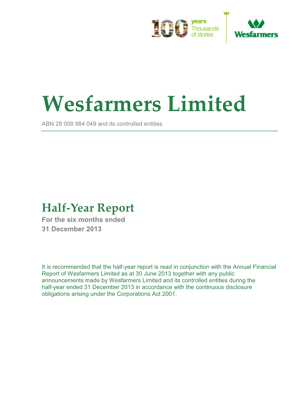 Wesfarmers Limited ABN 28 008 984 049 and Its Controlled Entities