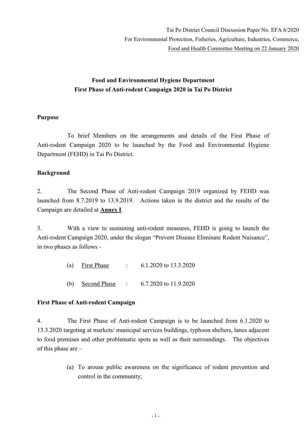 Food and Environmental Hygiene Department First Phase of Anti-Rodent Campaign 2020 in Tai Po District