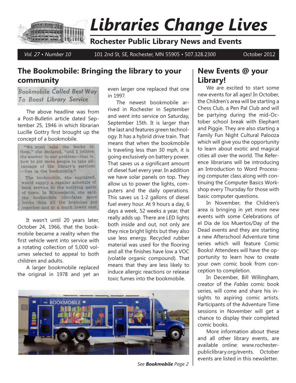 Bookmobile: Bringing the Library to Your New Events @ Your Community Library! Even Larger One Replaced That One We Are Excited to Start Some in 1997