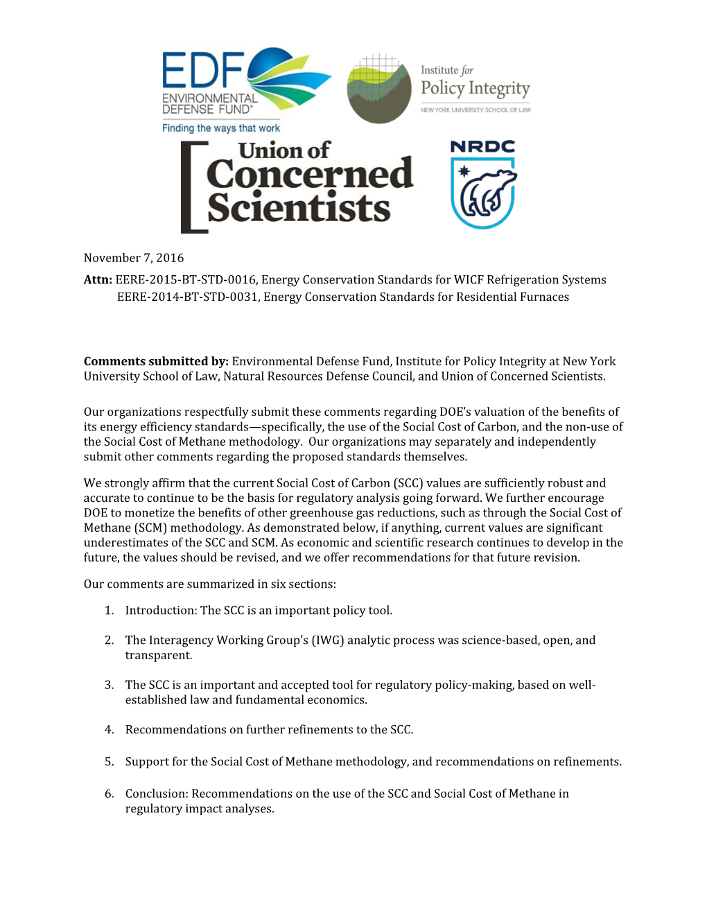 Social Cost of Carbon, and the Non-Use of the Social Cost of Methane Methodology