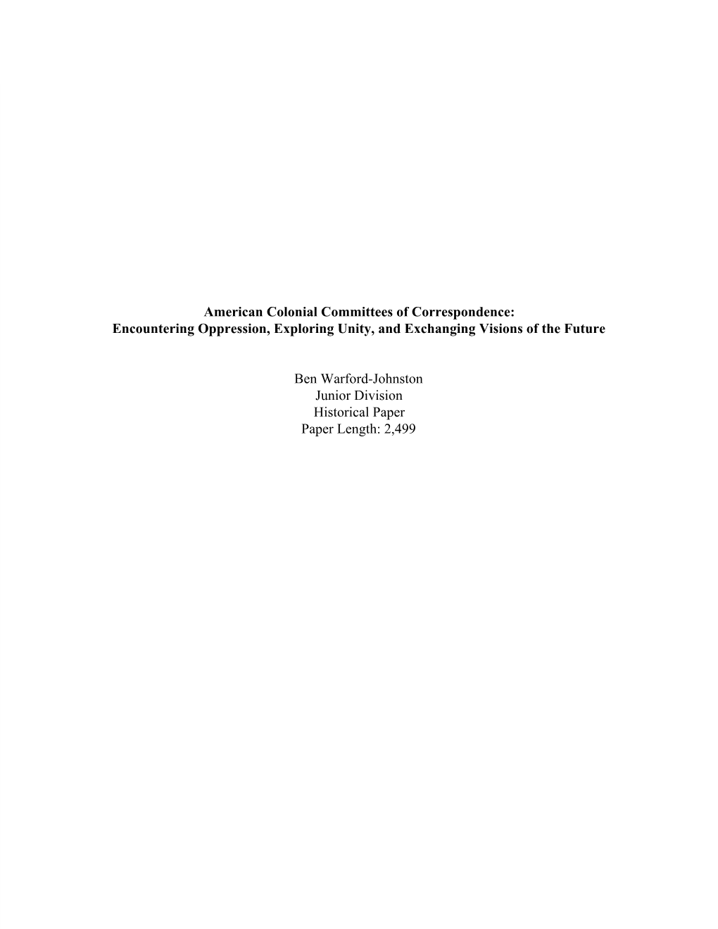 American Colonial Committees of Correspondence: Encountering Oppression, Exploring Unity, and Exchanging Visions of the Future