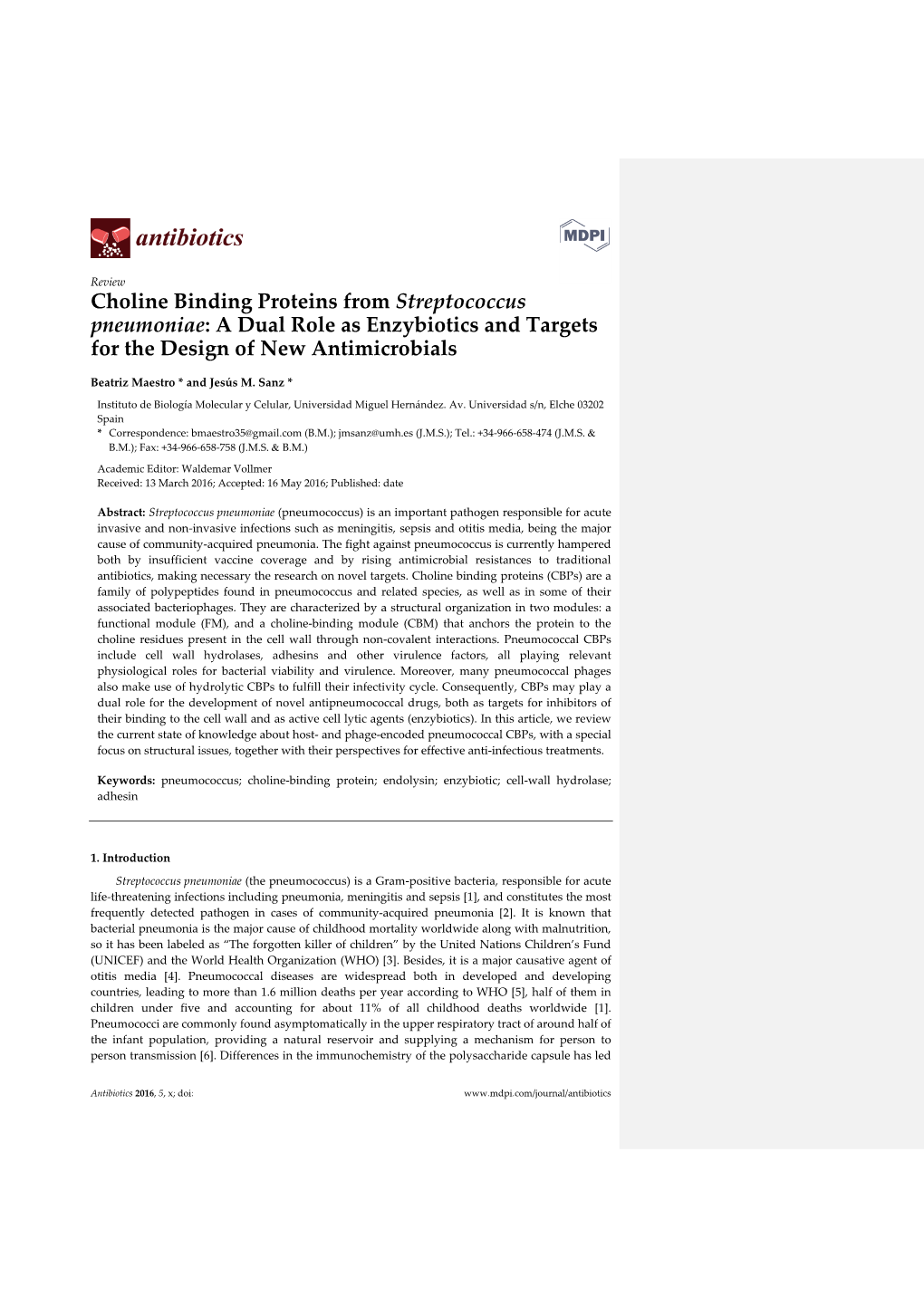 Choline Binding Proteins from Streptococcus Pneumoniae: a Dual Role As Enzybiotics and Targets for the Design of New Antimicrobials