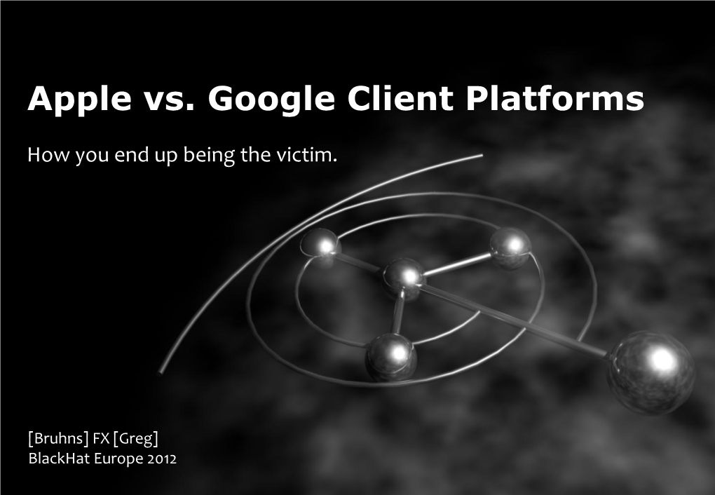 Apple Vs. Google Client Platforms