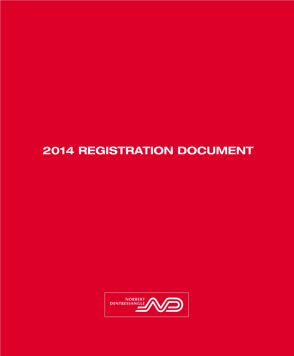 2014 Registration Document Norbert Dentressangle