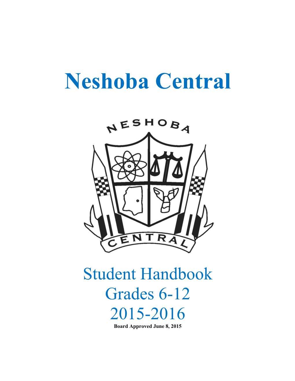 Neshoba County Schools Secondary Handbook 2015-2016