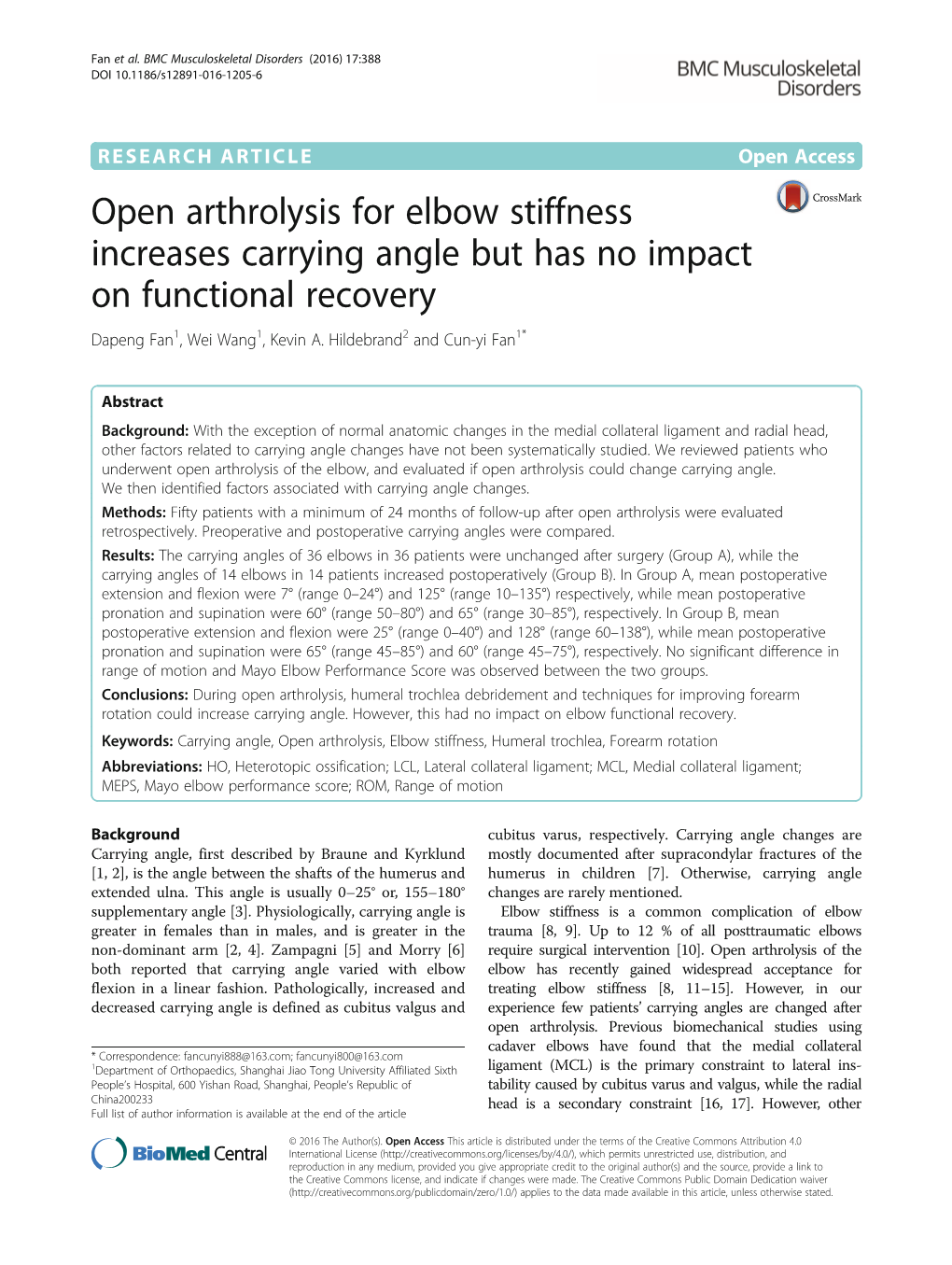 Open Arthrolysis for Elbow Stiffness Increases Carrying Angle but Has No Impact on Functional Recovery Dapeng Fan1, Wei Wang1, Kevin A