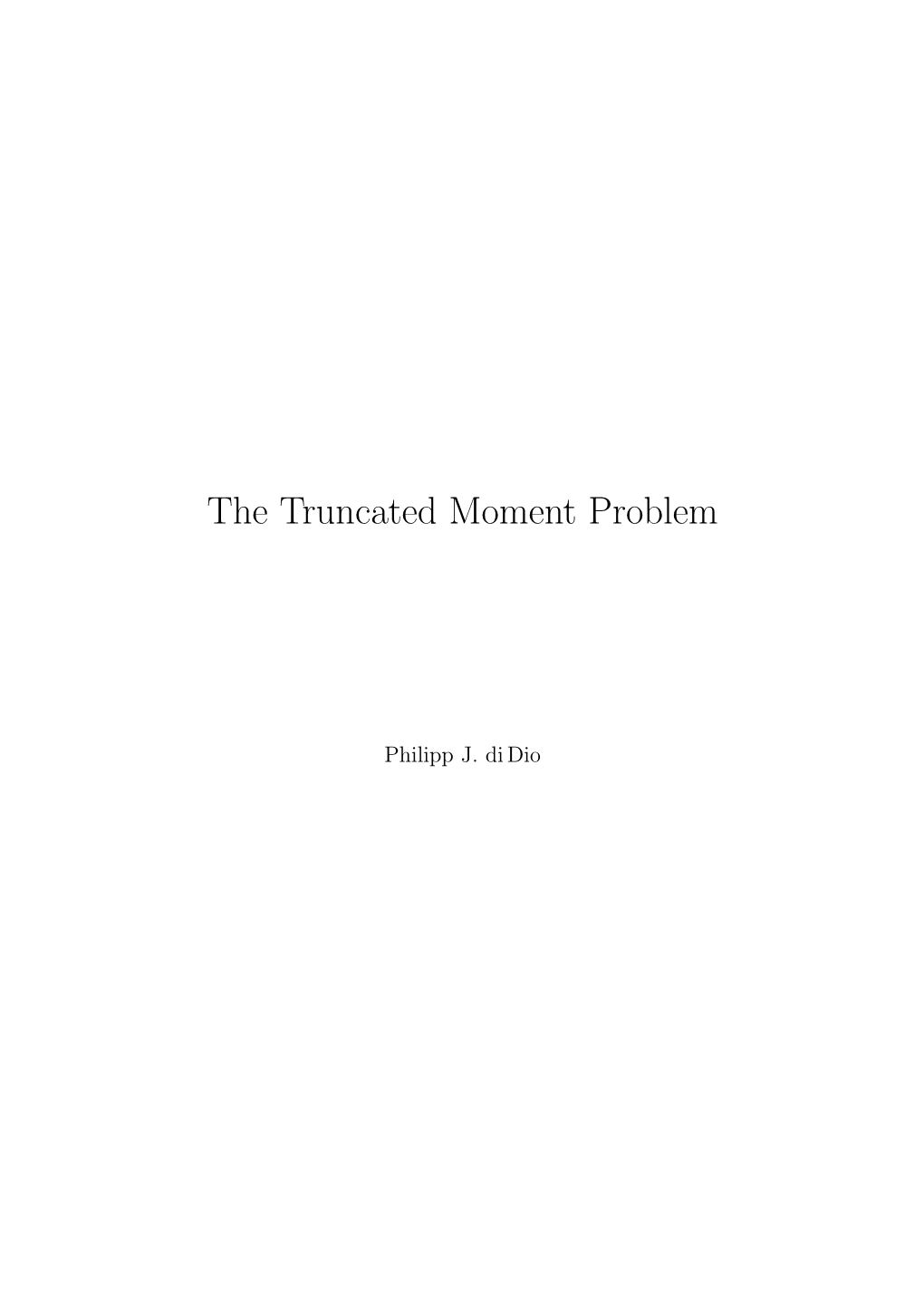 The Truncated Moment Problem