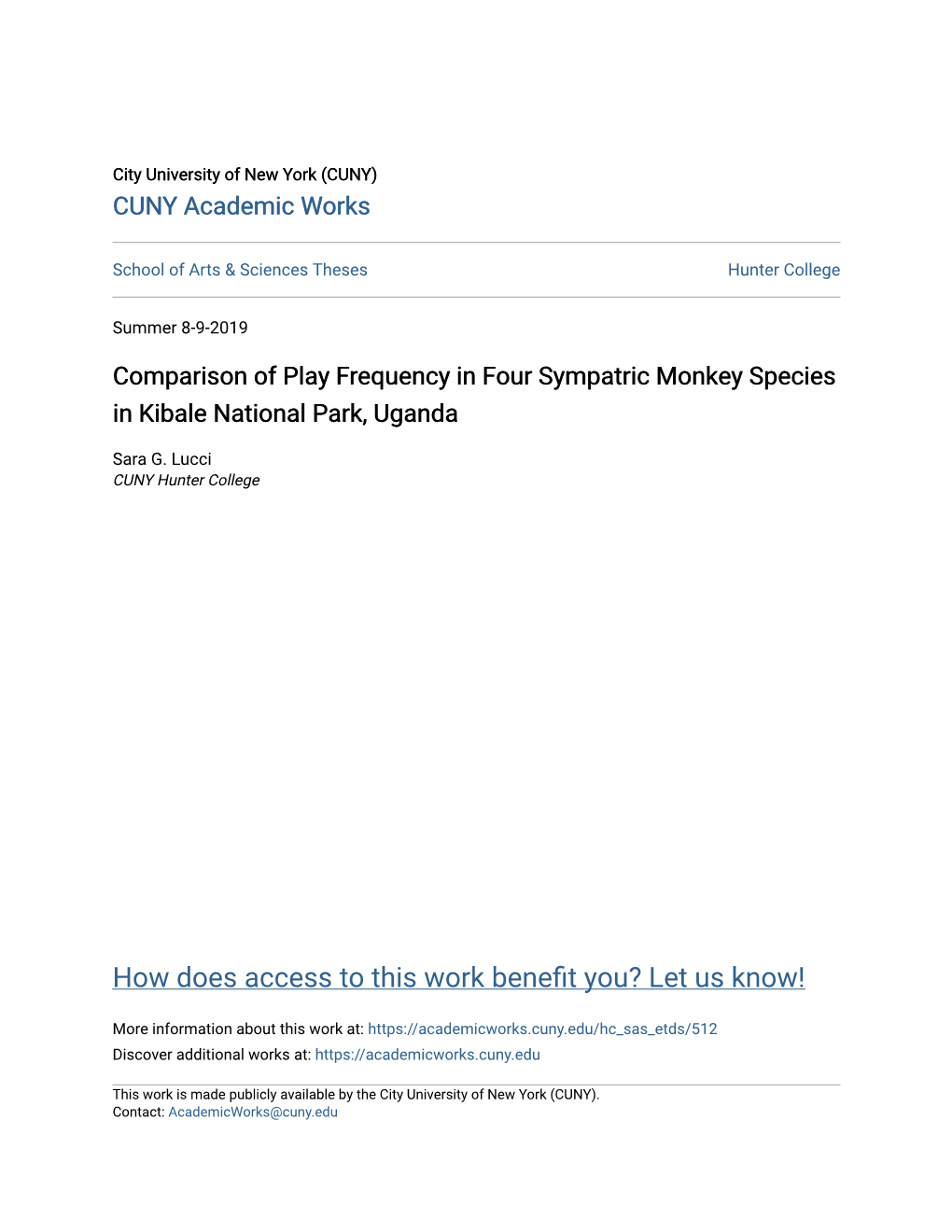 Comparison of Play Frequency in Four Sympatric Monkey Species in Kibale National Park, Uganda