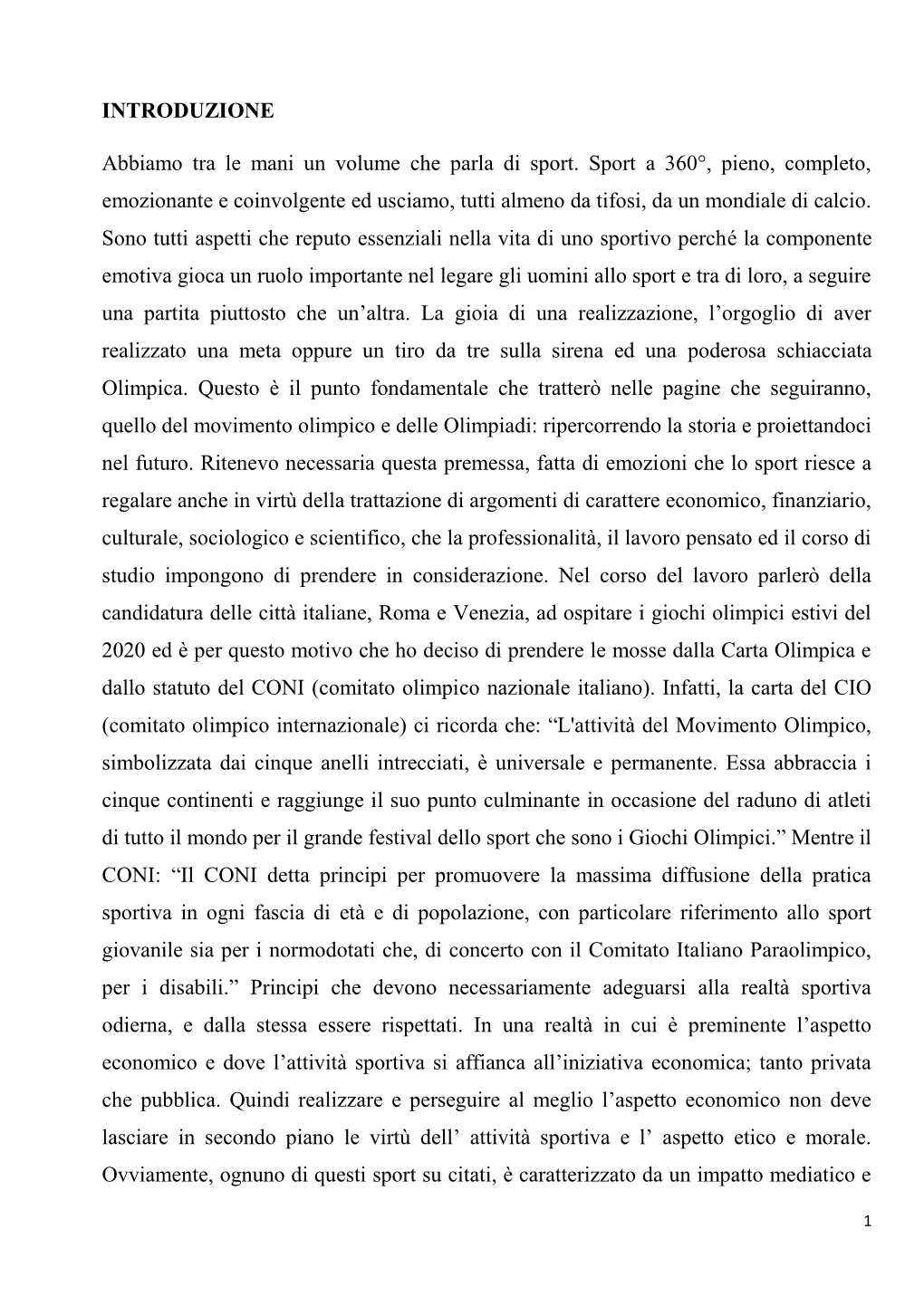 INTRODUZIONE Abbiamo Tra Le Mani Un Volume Che Parla Di Sport. Sport