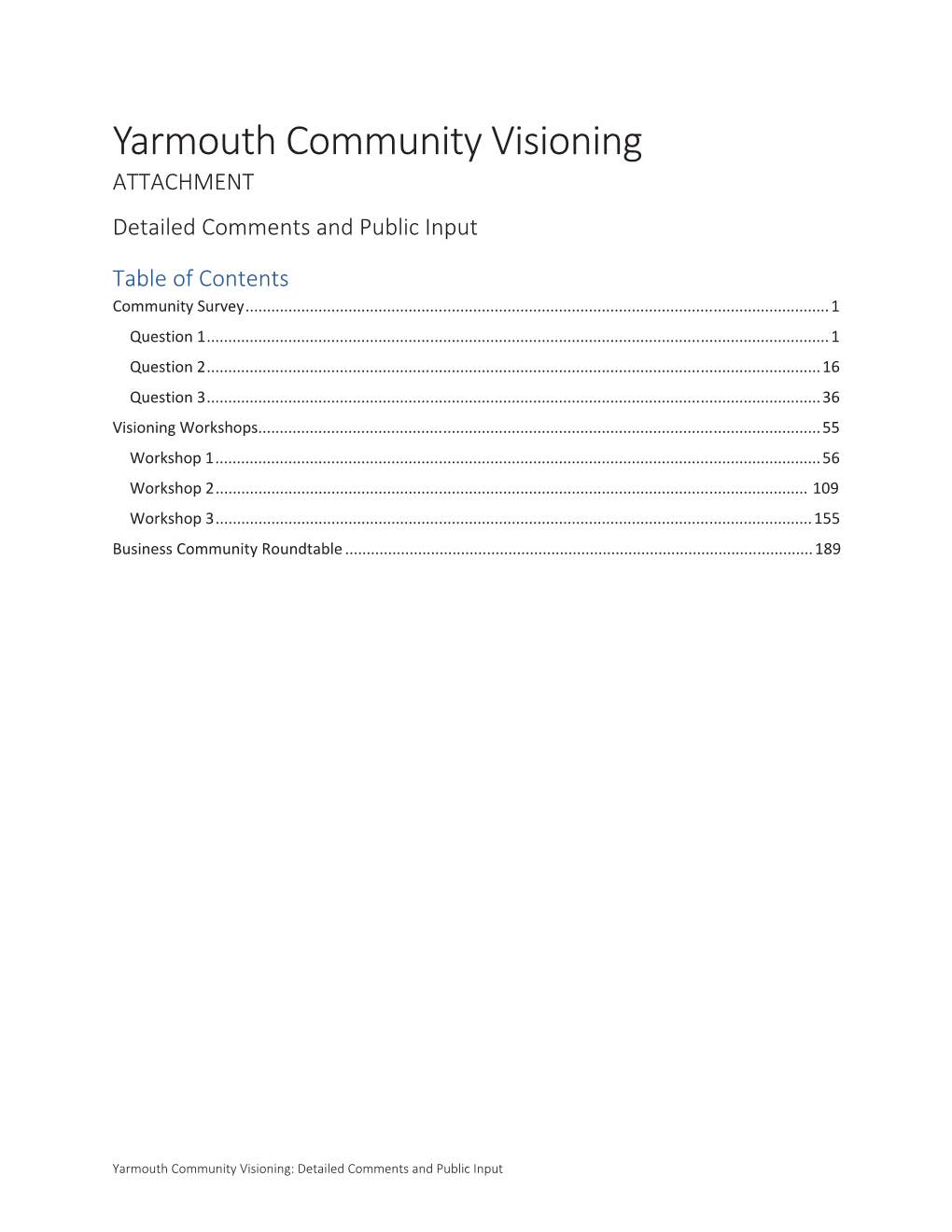 Yarmouth Community Visioning ATTACHMENT Detailed Comments and Public Input