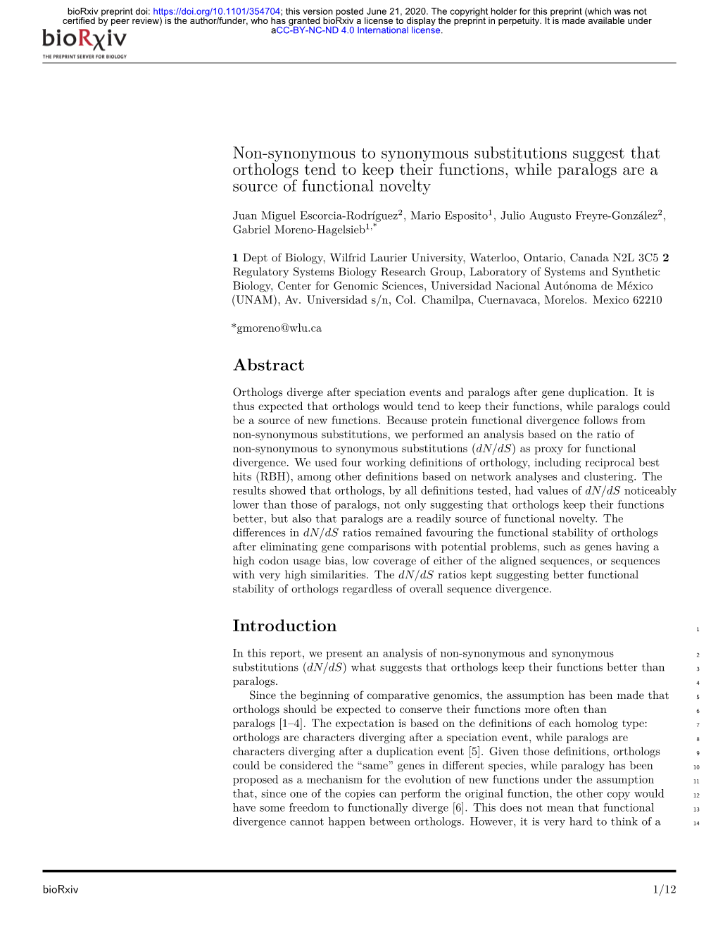 Non-Synonymous to Synonymous Substitutions Suggest That Orthologs Tend to Keep Their Functions, While Paralogs Are a Source of Functional Novelty