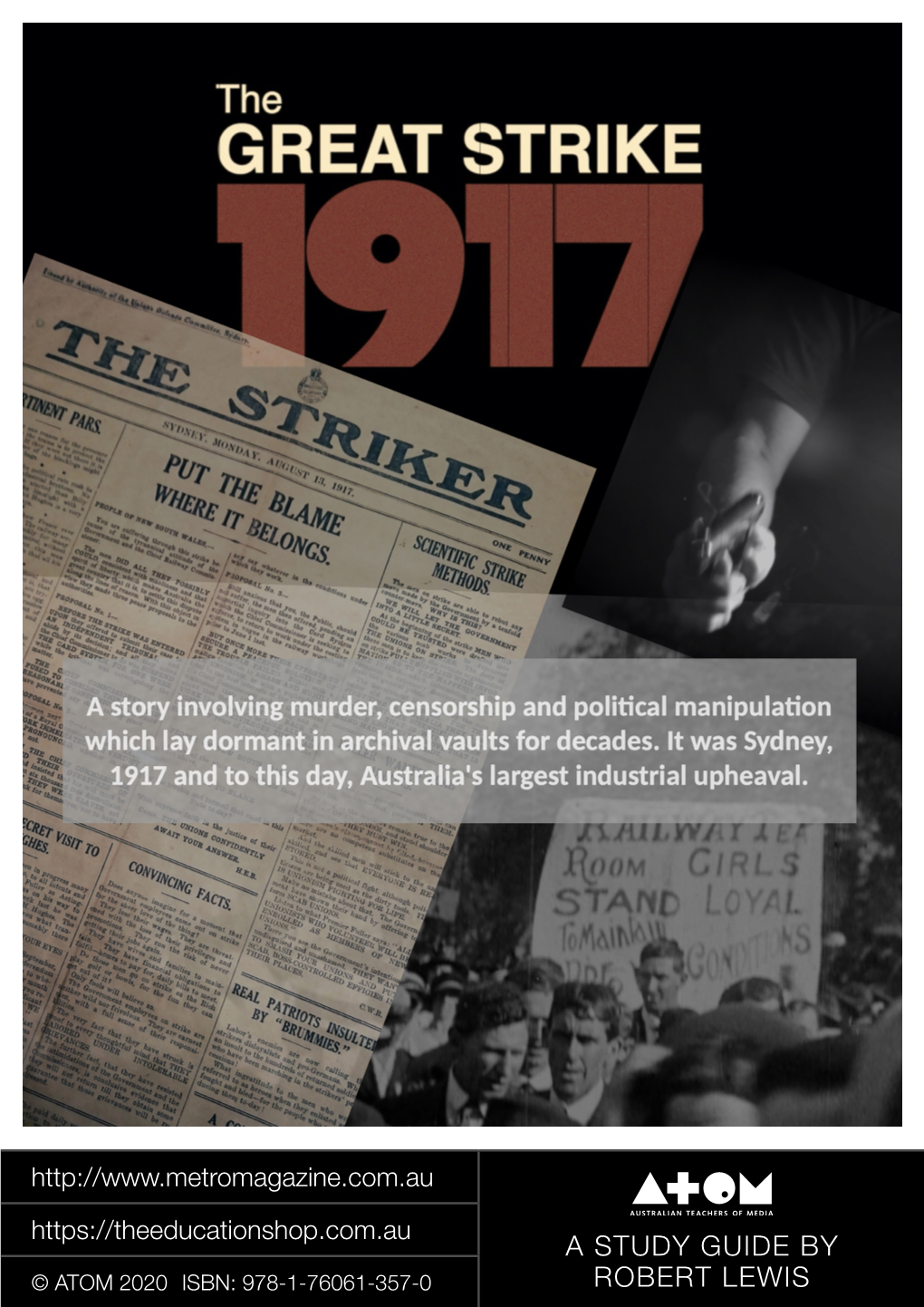 To Download the ATOM Study Guide for the GREAT STRIKE 1917