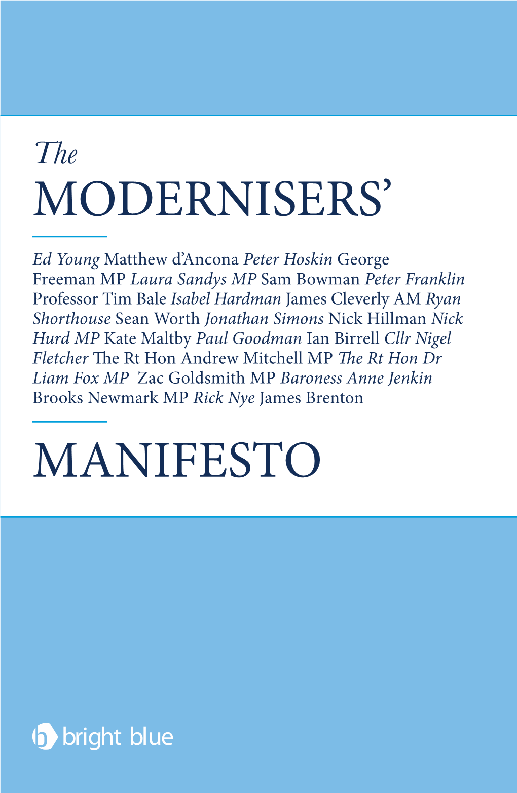 Modernisers' Manifesto