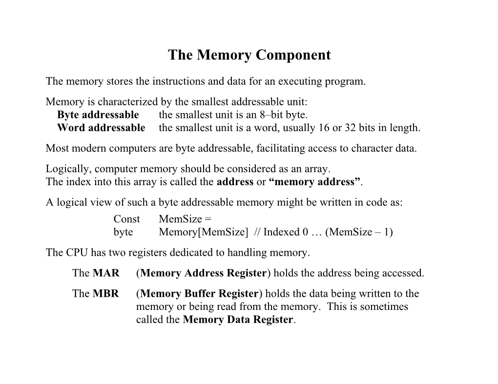 The Memory Component