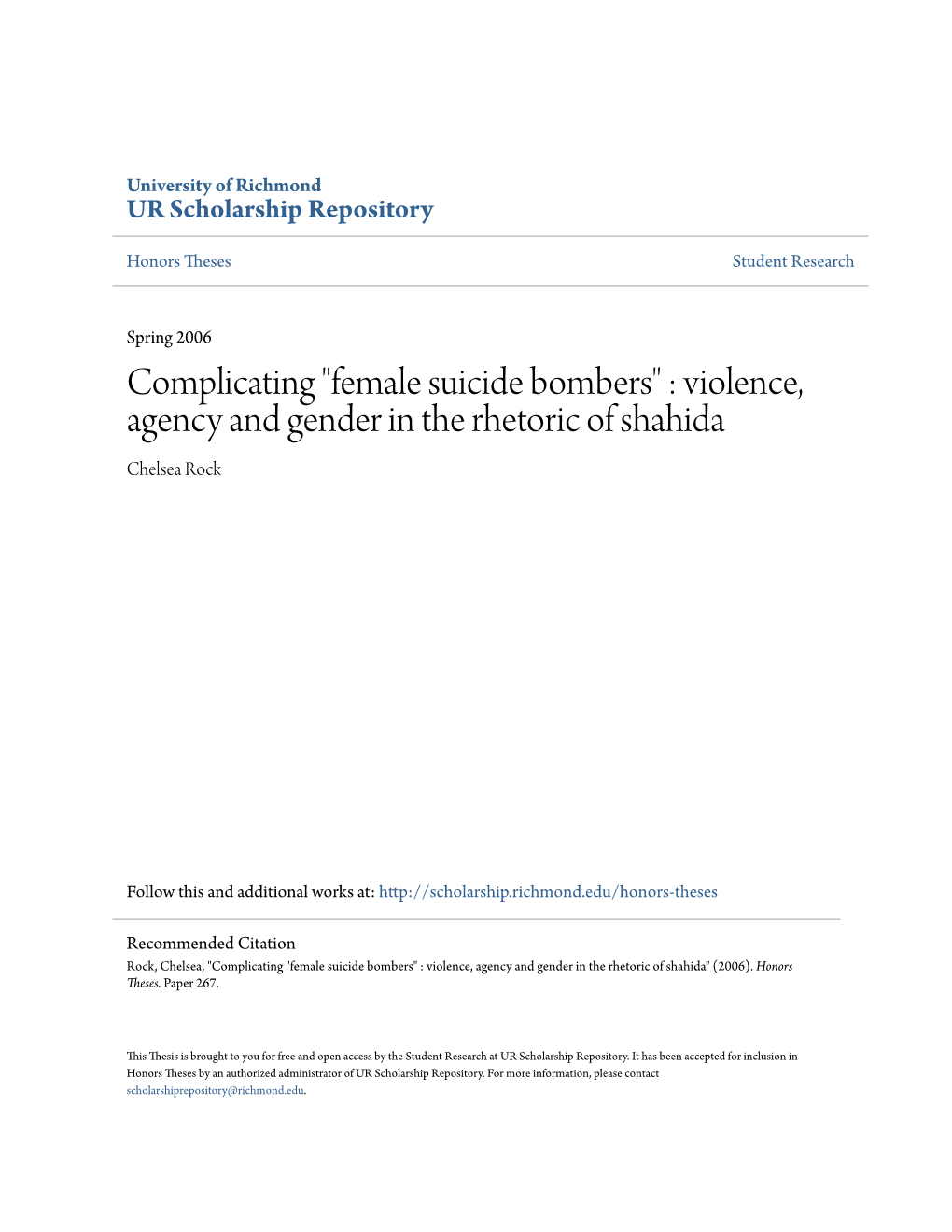 Female Suicide Bombers" : Violence, Agency and Gender in the Rhetoric of Shahida Chelsea Rock