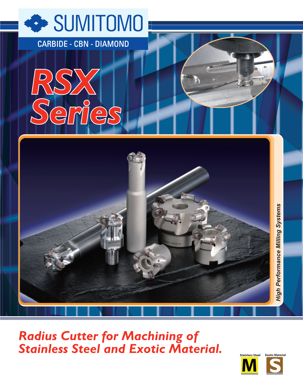 Radius Cutter for Machining of Stainless Steel and Exotic Material