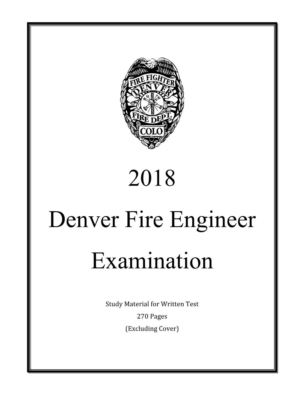 2018 Denver Fire Engineer Examination