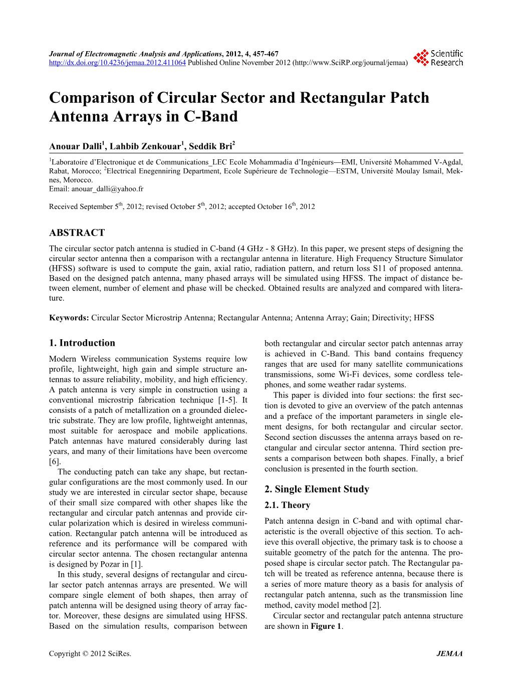 Comparison of Circular Sector and Rectangular Patch Antenna Arrays in C-Band