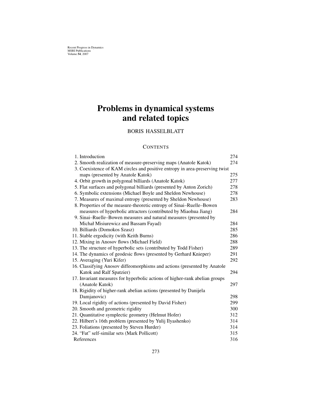 Problems in Dynamical Systems and Related Topics