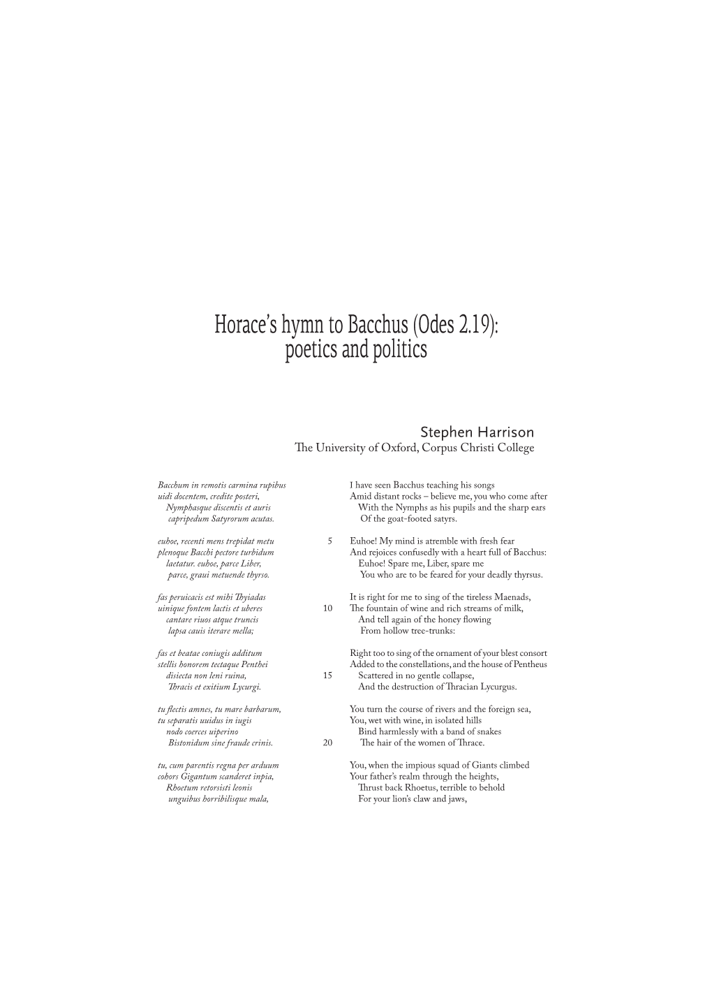 Horace's Hymn to Bacchus (Odes 2.19): Poetics and Politics