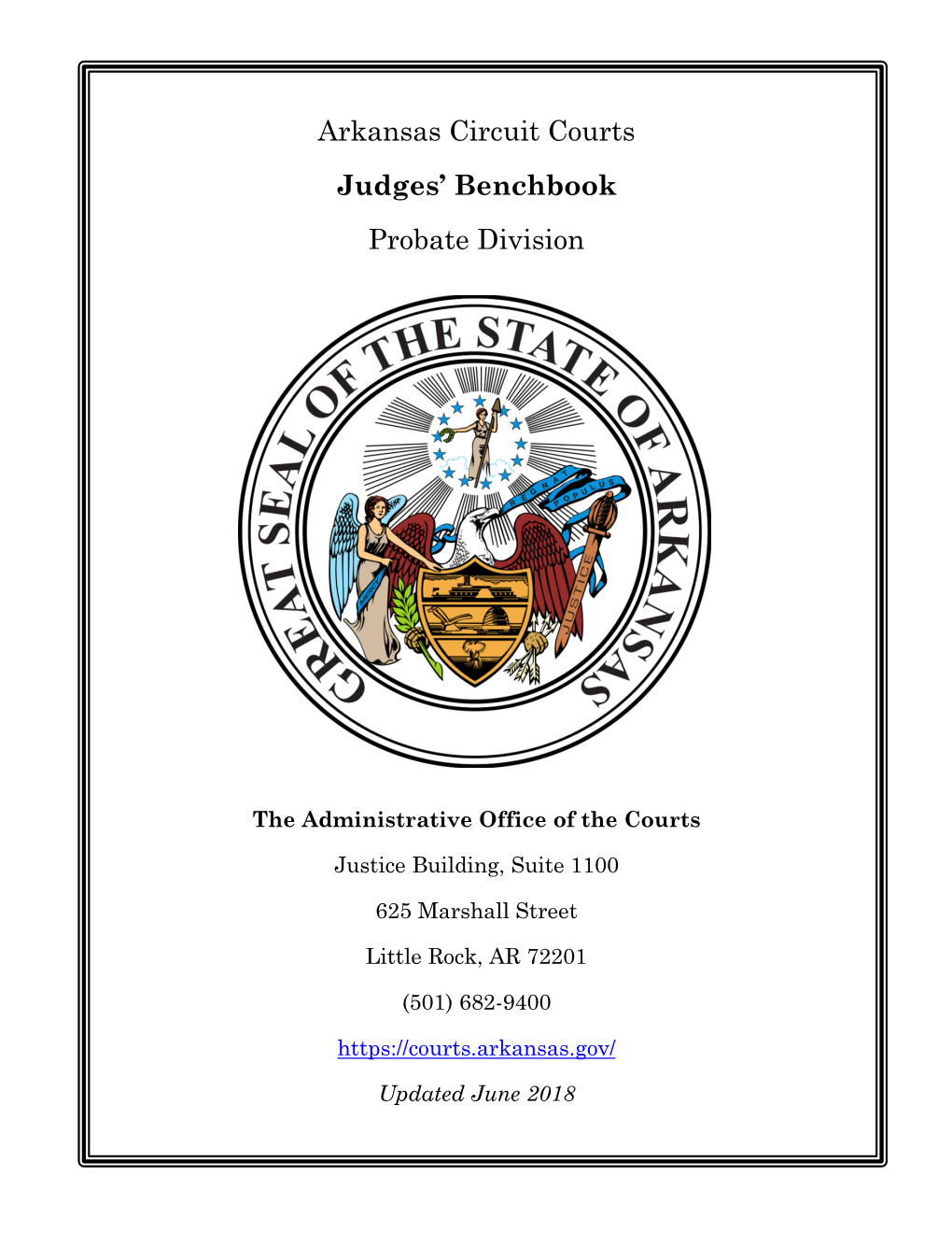 Arkansas Circuit Courts Judges' Benchbook Probate Division