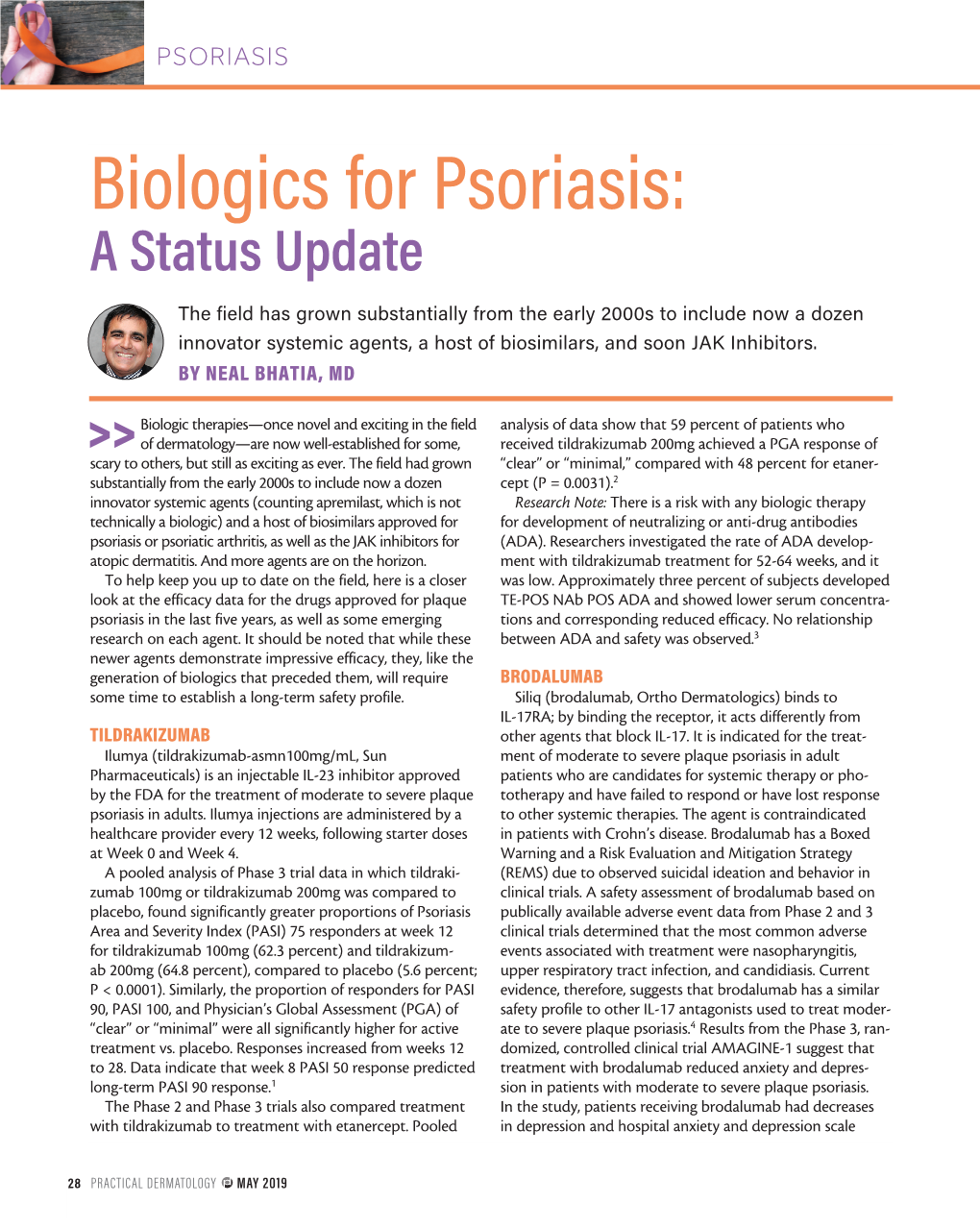 Biologics for Psoriasis: a Status Update