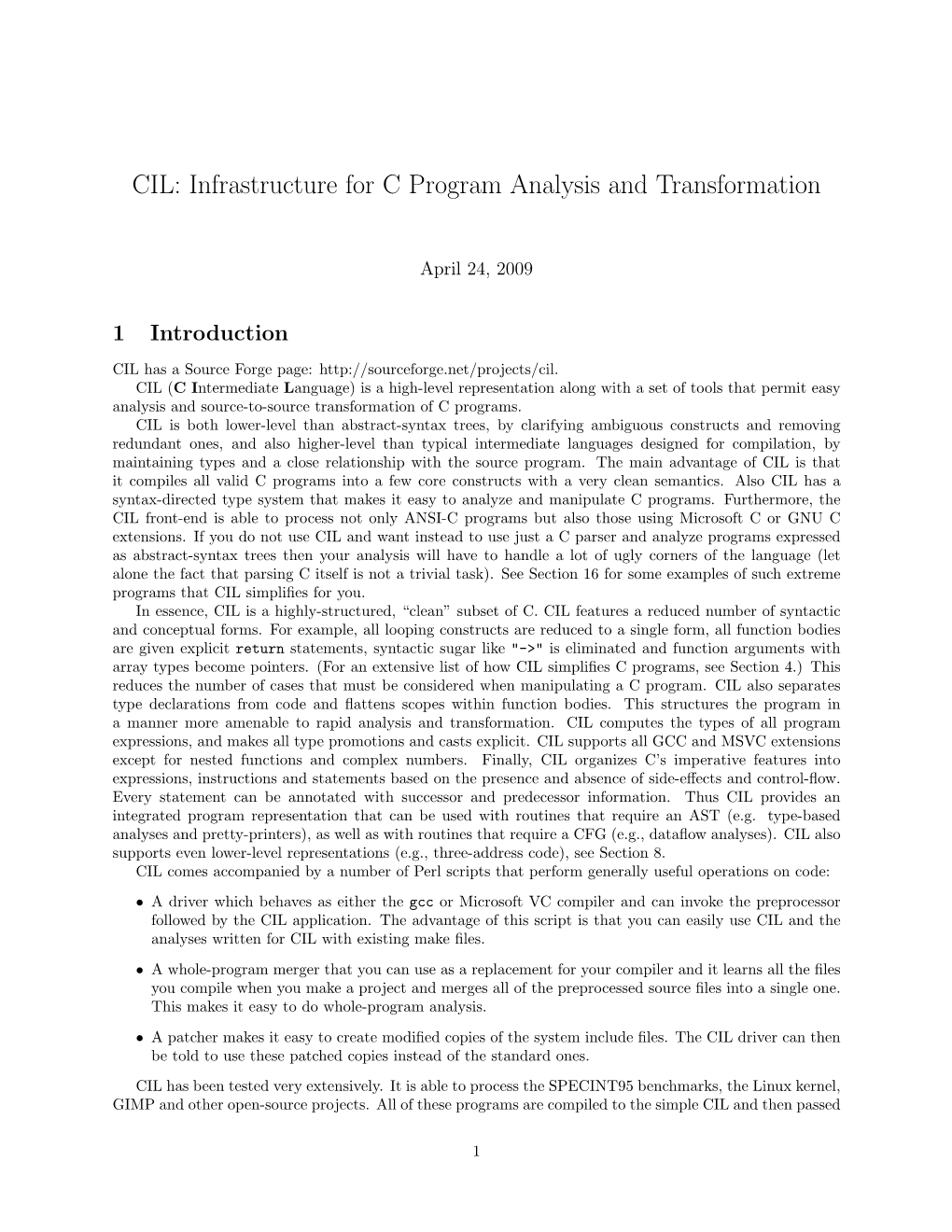 CIL: Infrastructure for C Program Analysis and Transformation