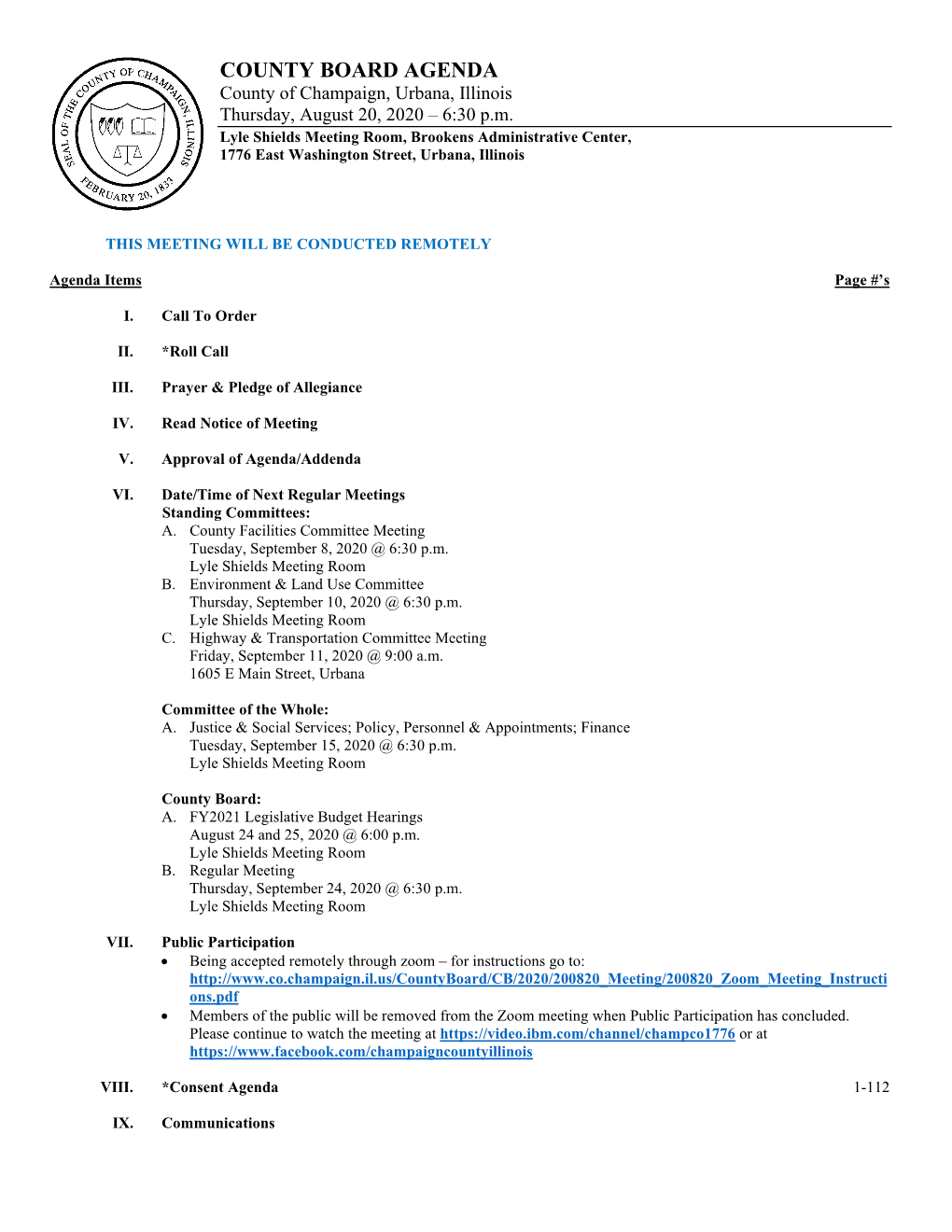 COUNTY BOARD AGENDA County of Champaign, Urbana, Illinois Thursday, August 20, 2020 – 6:30 P.M