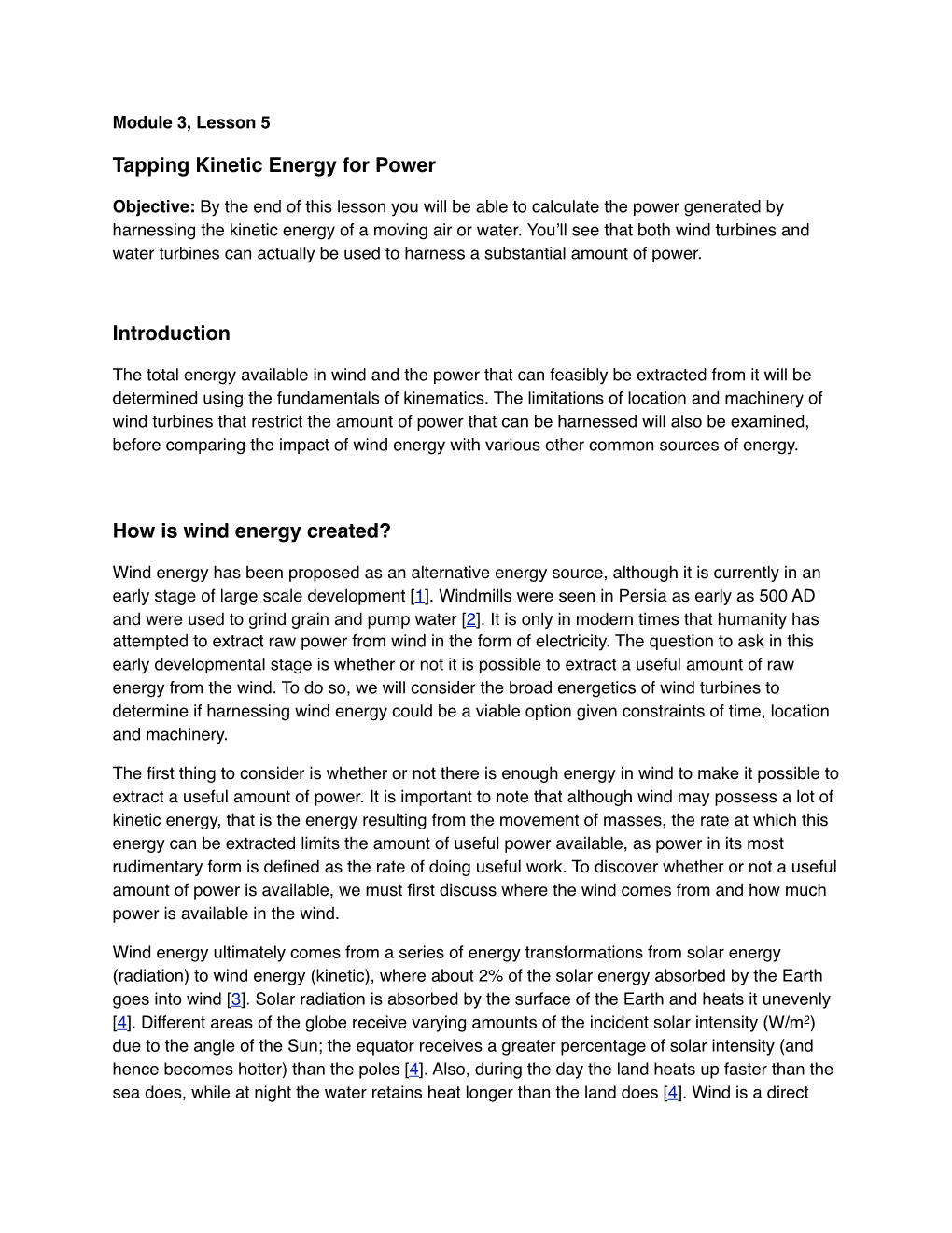 Tapping Kinetic Energy for Power