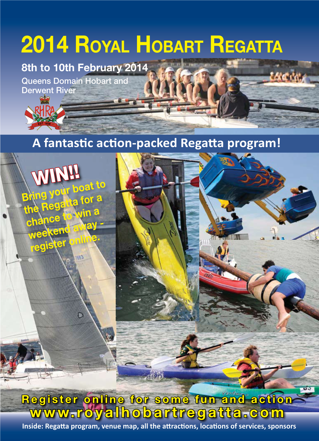 2014 Royal Hobart Regatta We Are Having Continuous Entertainment on Sunday and Monday on Stage in Front of the Grandstand