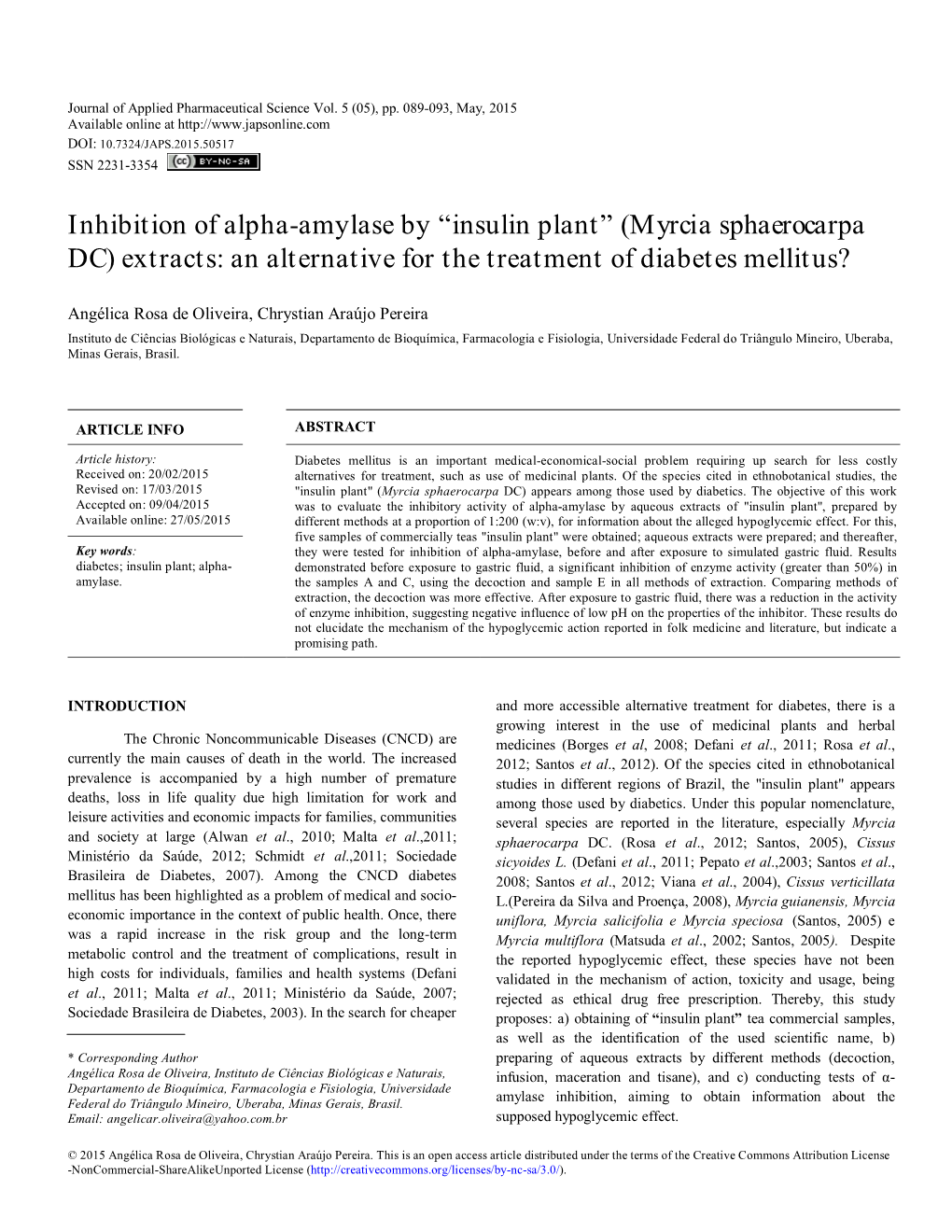 Inhibition of Alpha-Amylase by “Insulin Plant” (Myrcia Sphaerocarpa DC) Extracts: an Alternative for the Treatment of Diabetes Mellitus?