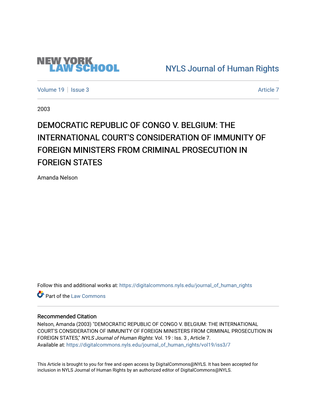 Democratic Republic of Congo V. Belgium: the International Court's Consideration of Immunity of Foreign Ministers from Criminal Prosecution in Foreign States