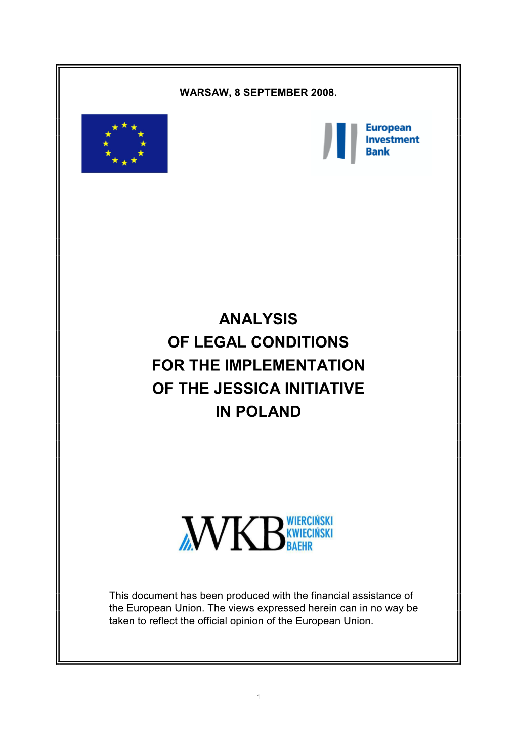Analysis of Legal Conditions for the Implementation of the Jessica Initiative in Poland