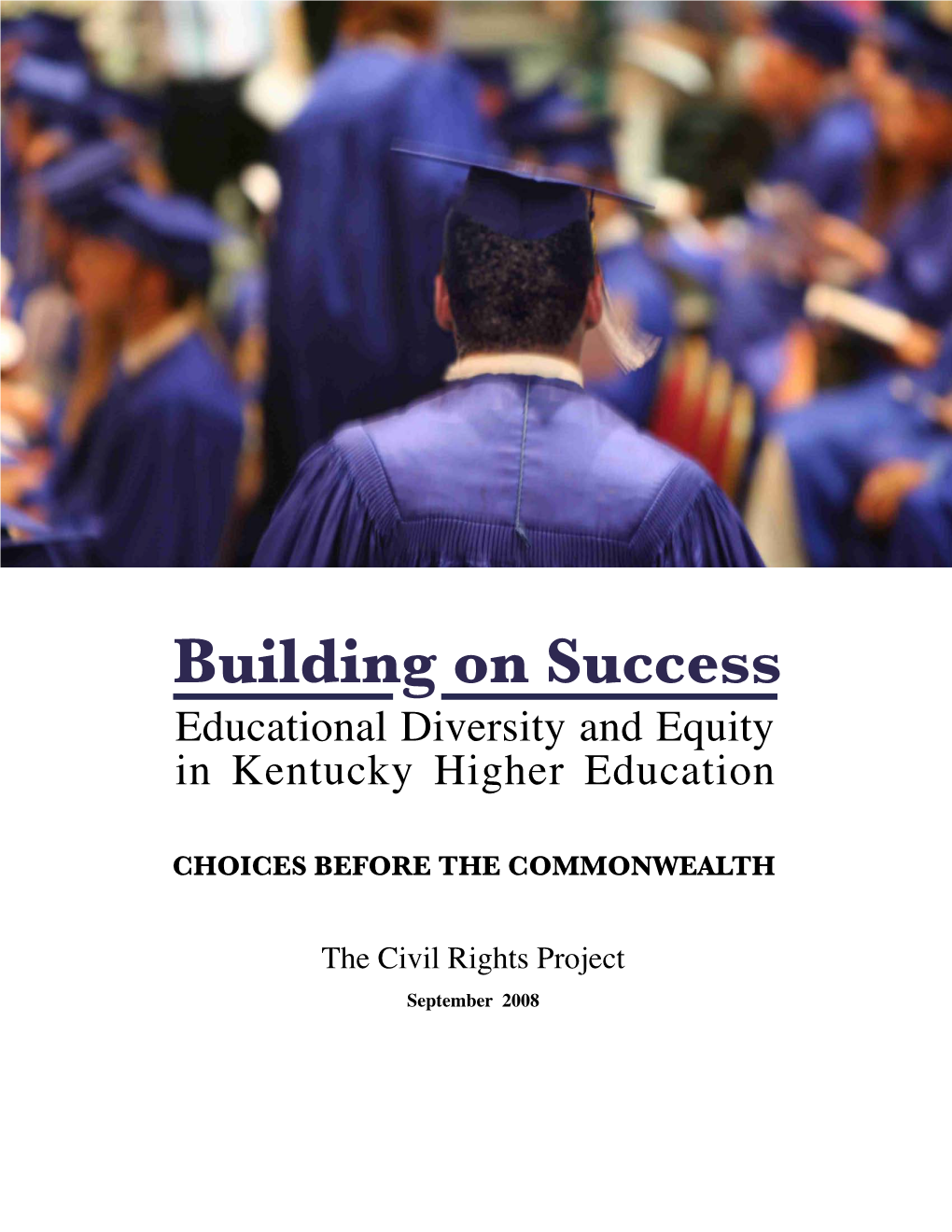 Building on Success: Educational Diversity and Equity in Kentucky