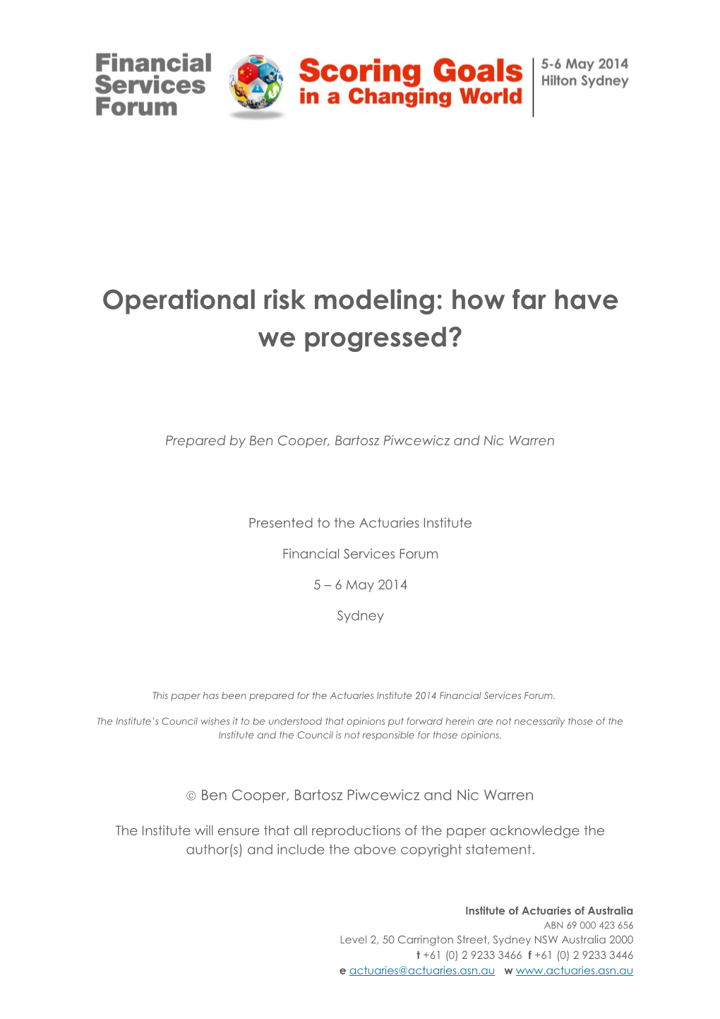 Operational Risk Modeling: How Far Have We Progressed?
