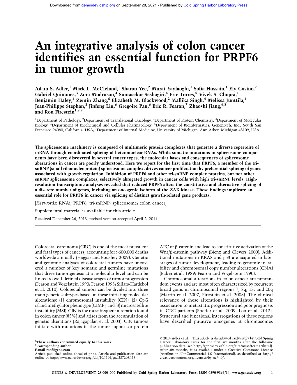 An Integrative Analysis of Colon Cancer Identifies an Essential Function for PRPF6 in Tumor Growth