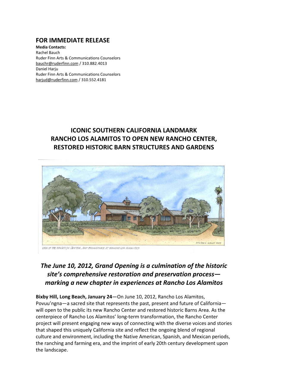 For Immediate Release Iconic Southern California Landmark Rancho Los Alamitos to Open New Rancho Center, Restored Historic