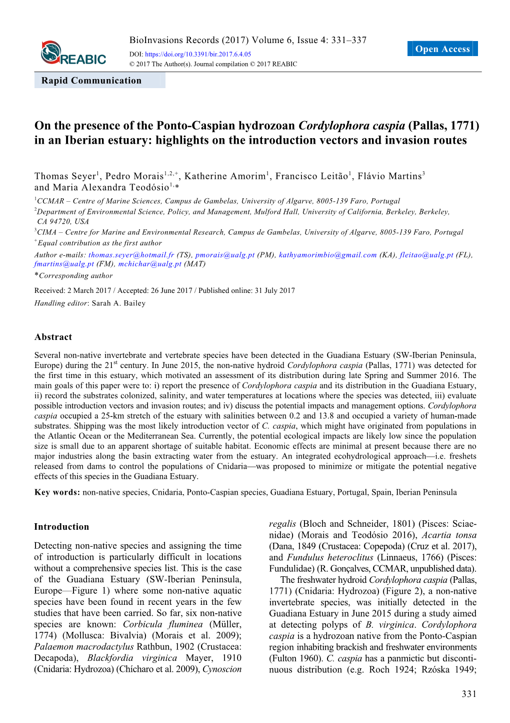 On the Presence of the Ponto-Caspian Hydrozoan Cordylophora Caspia (Pallas, 1771) in an Iberian Estuary: Highlights on the Introduction Vectors and Invasion Routes