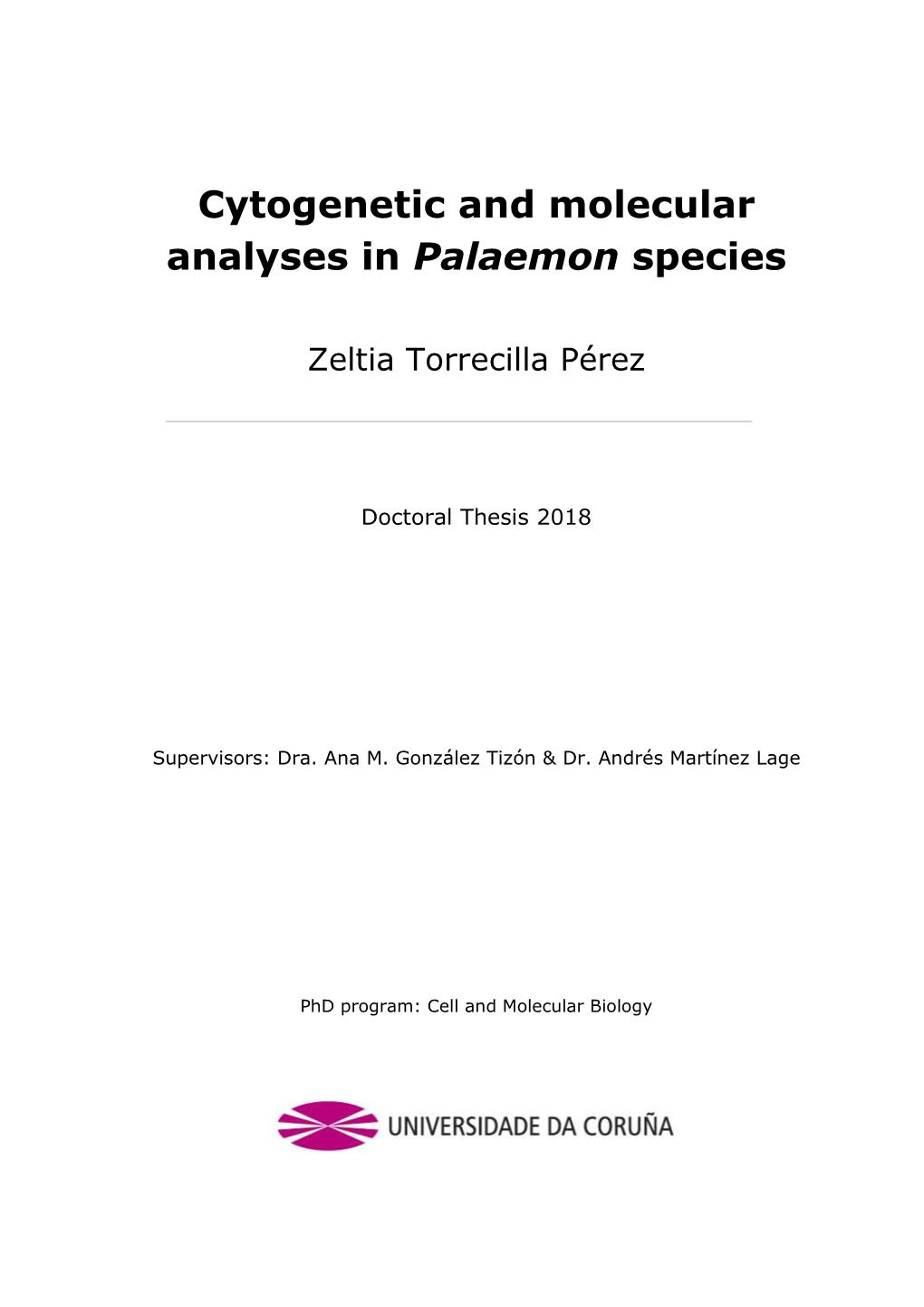 Cytogenetic and Molecular Analyses in "Palaemon" Species