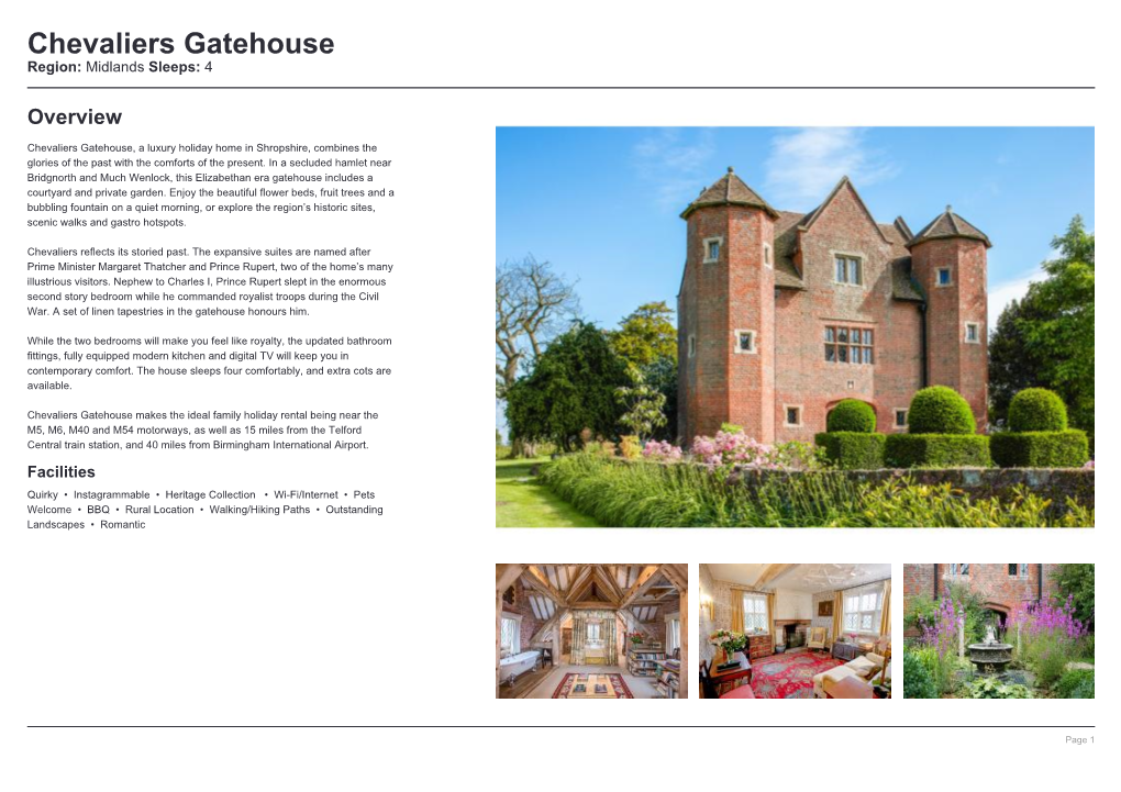 Chevaliers Gatehouse Region: Midlands Sleeps: 4