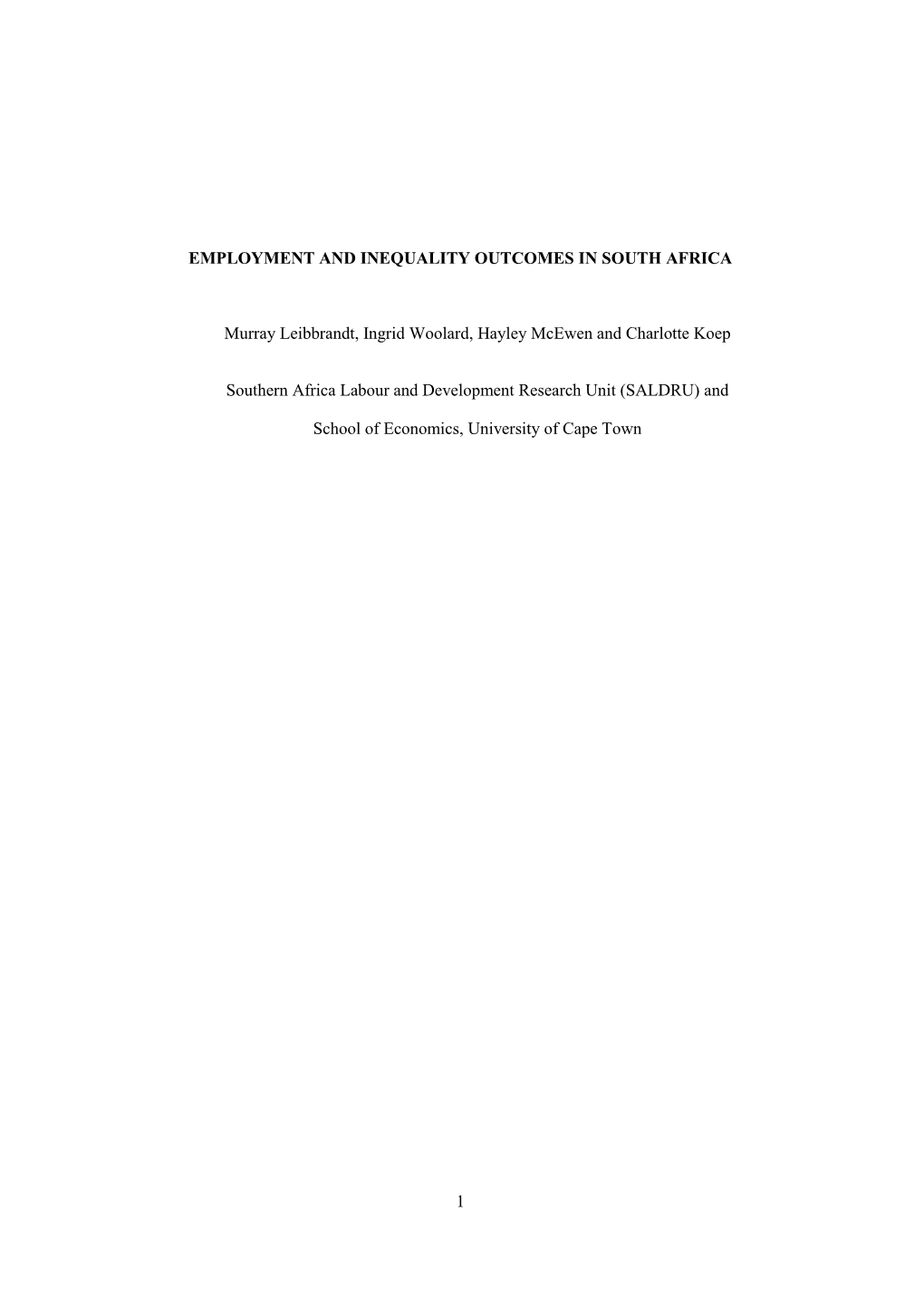 Employment and Inequality Outcomes in South Africa