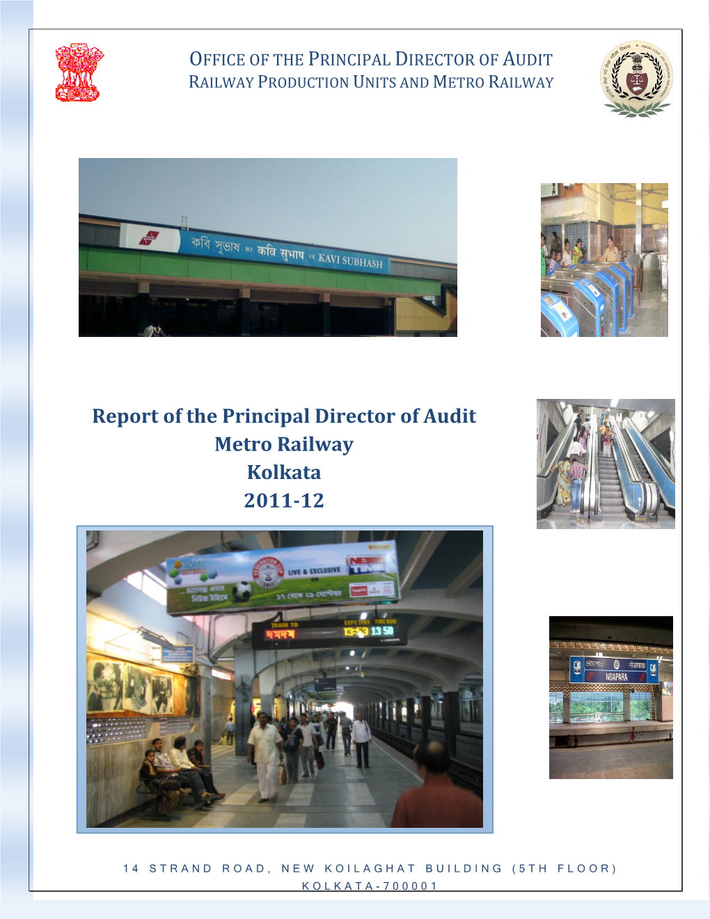 Report of the Principal Director of Audit Metro Railway Kolkata 2011-12